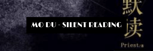 Mo Du: Silent&nbsp;Reading